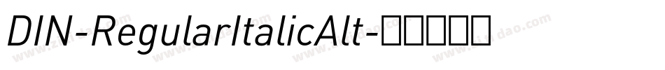 DIN-RegularItalicAlt字体转换
