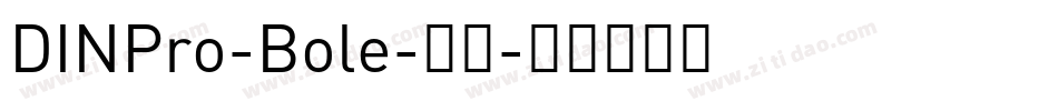 DINPro-Bole-粗体字体转换