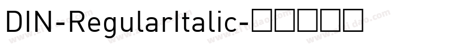 DIN-RegularItalic字体转换