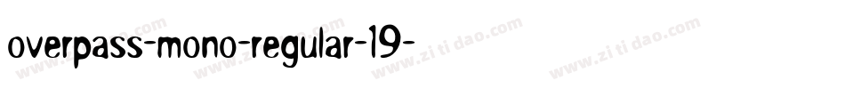 overpass-mono-regular-19字体转换