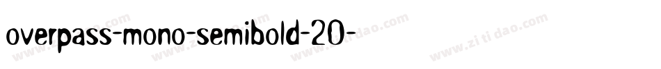 overpass-mono-semibold-20字体转换