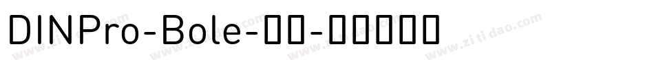 DINPro-Bole-粗体字体转换