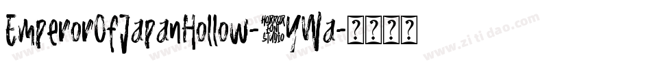 EmperorOfJapanHollow-5YWa字体转换
