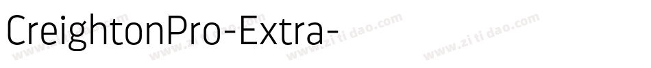 CreightonPro-Extra字体转换