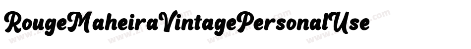 RougeMaheiraVintagePersonalUse-MRYP字体转换