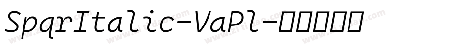 SpqrItalic-VaPl字体转换