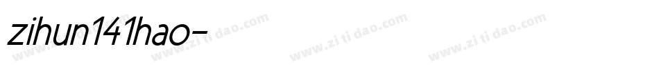 zihun141hao字体转换