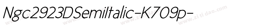 Ngc2923DSemiItalic-K709p字体转换