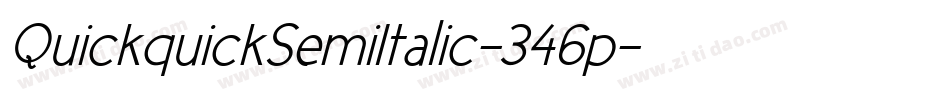 QuickquickSemiItalic-346p字体转换
