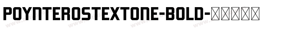 PoynterOSTextOne-Bold字体转换