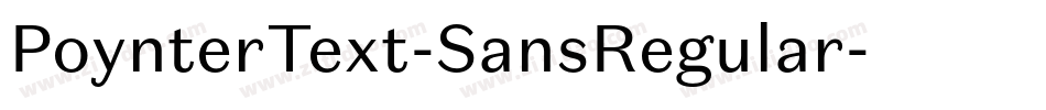 PoynterText-SansRegular字体转换
