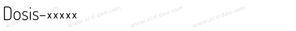 Dosis字体转换