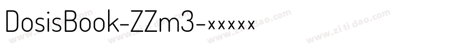 DosisBook-ZZm3字体转换