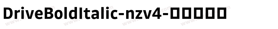 DriveBoldItalic-nzv4字体转换