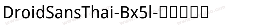 DroidSansThai-Bx5l字体转换
