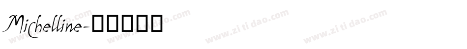 Michelline字体转换