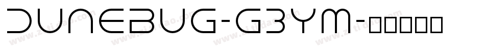 Dunebug-G3ym字体转换