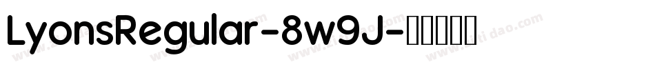 LyonsRegular-8w9J字体转换