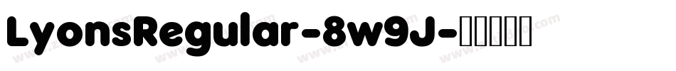 LyonsRegular-8w9J字体转换