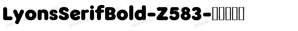 LyonsSerifBold-Z583字体转换