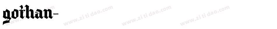 gothan字体转换