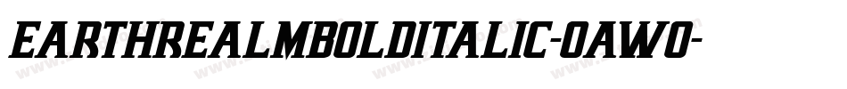 EarthrealmBoldItalic-OaWo字体转换