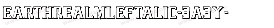 EarthrealmLeftalic-3A3y字体转换