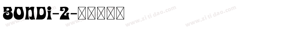 Bondi-2字体转换