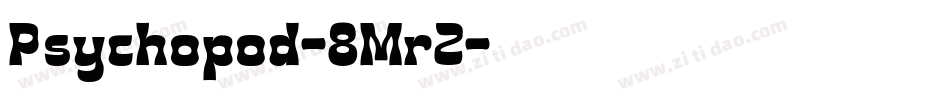 Psychopod-8MrZ字体转换