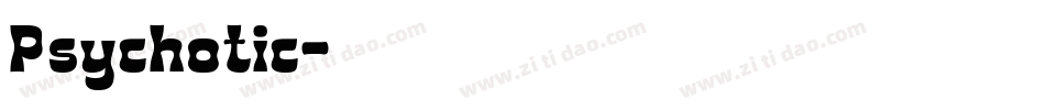 Psychotic字体转换