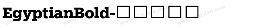 EgyptianBold字体转换