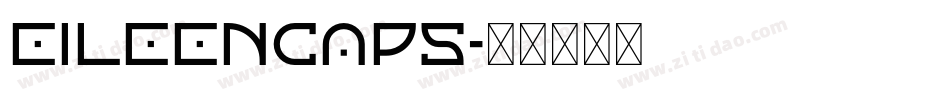 EileenCaps字体转换