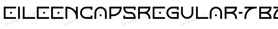 EileenCapsRegular-7Bzw字体转换