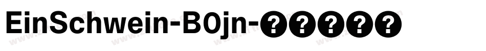 EinSchwein-B0jn字体转换
