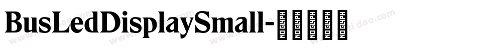 BusLedDisplaySmall字体转换