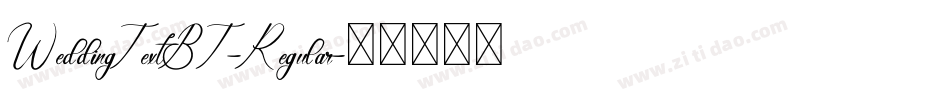 WeddingTextBT-Regular字体转换