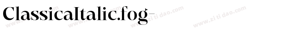 ClassicaItalic.fog字体转换