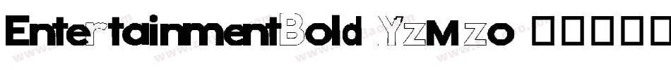 EntertainmentBold-YzMzo字体转换