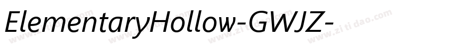 ElementaryHollow-GWJZ字体转换