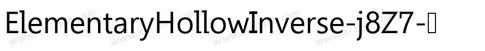 ElementaryHollowInverse-j8Z7字体转换 ElementaryHollowInverse-j8Z7字体转换