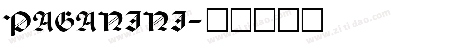 PAGANINI字体转换