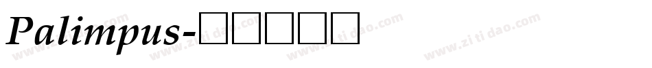 Palimpus字体转换