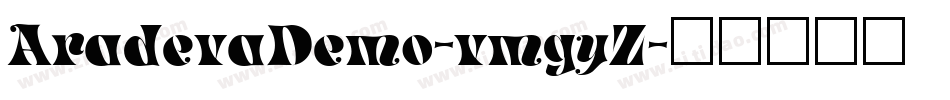 AradevaDemo-vmgyZ字体转换
