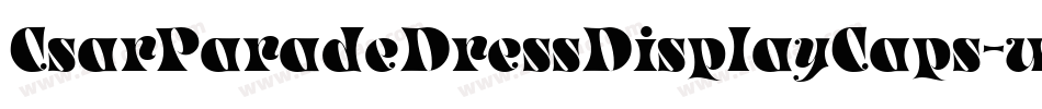 CsarParadeDressDisplayCaps-wJG9字体转换