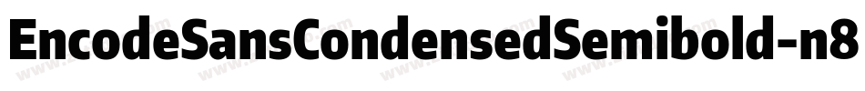 EncodeSansCondensedSemibold-n87P字体转换