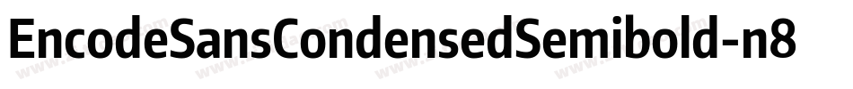 EncodeSansCondensedSemibold-n87P字体转换