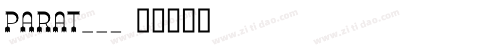 PARAT___字体转换