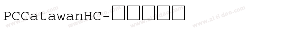 PCCatawanHC字体转换