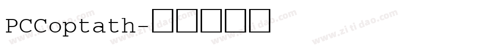 PCCoptath字体转换