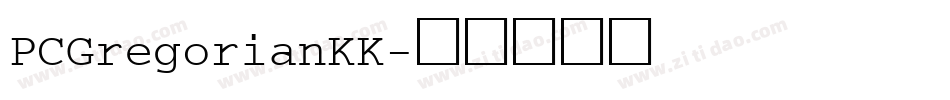 PCGregorianKK字体转换
